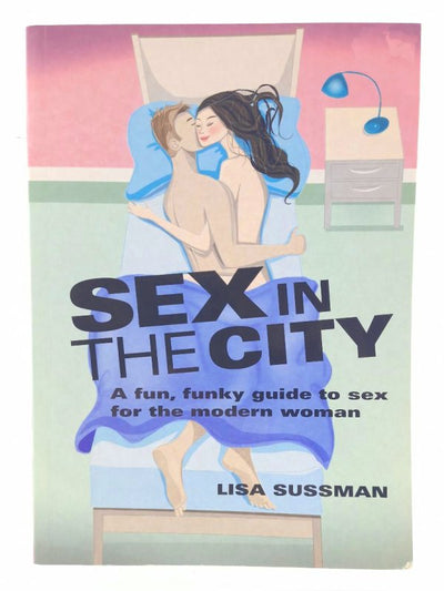 Sex In The City by Lisa Sussman 1